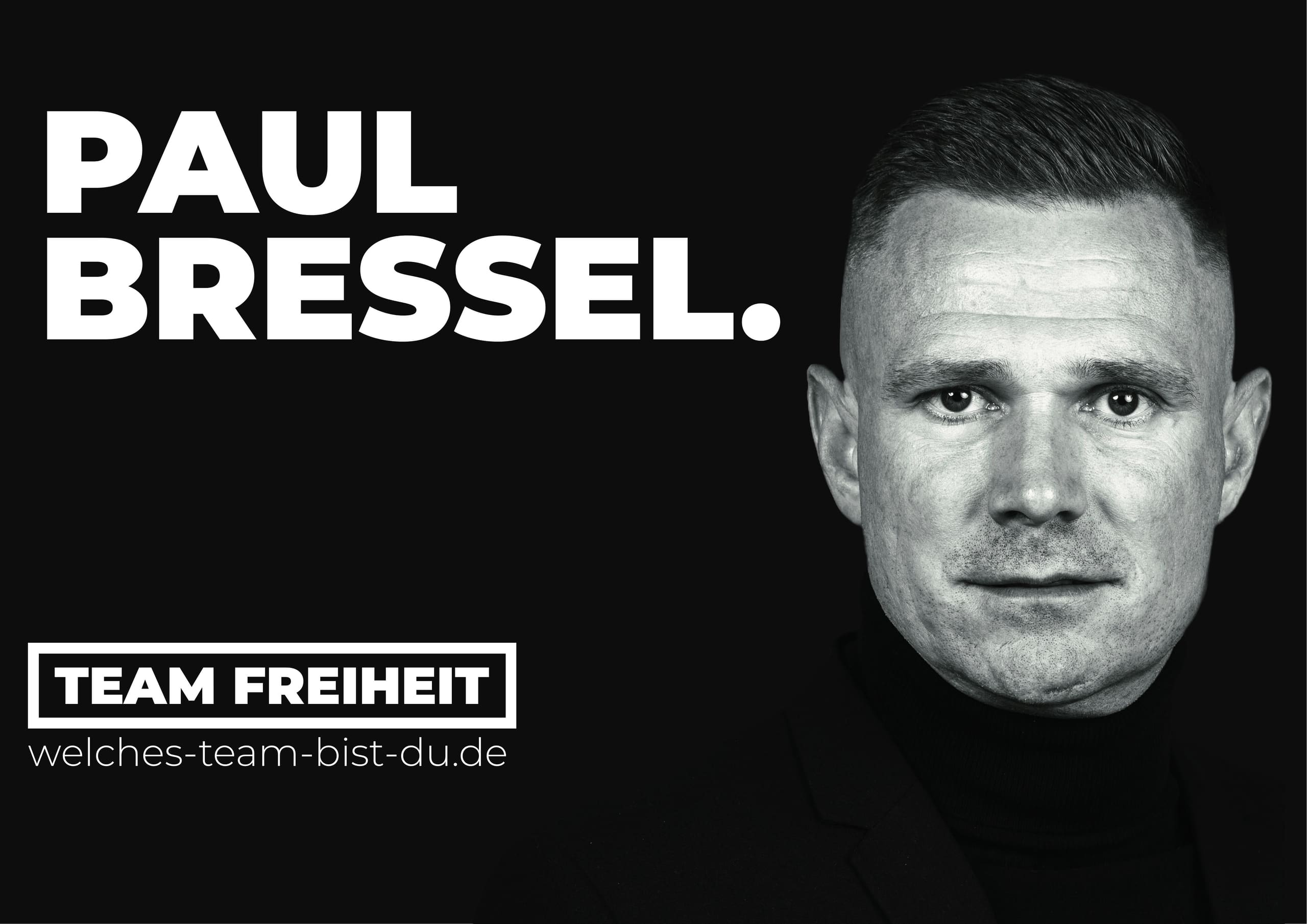 Team-Freiheit-Plakat: Paul Bressel, welches-team-bist-du.de